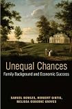 Unequal Chances: Family Background and Economic Success
