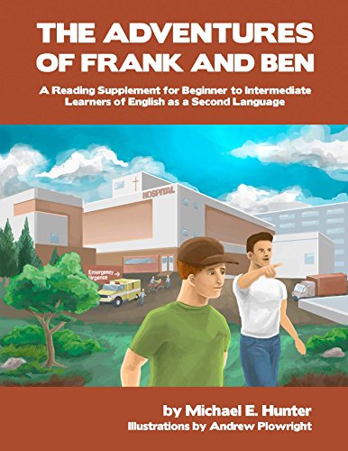 The Adventures of Frank and Ben: Six Stories, by Michael E. Hunter