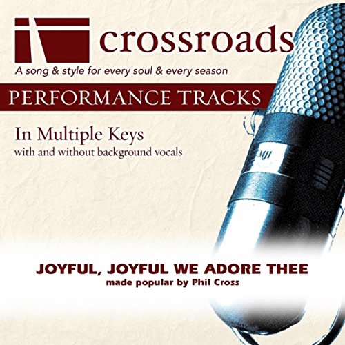 Joyful, Joyful We Adore Thee (Performance Track without Background Vocals in D)