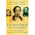Enchantress of Nations (Pauline Viardot Soprano, Muse and Lover) (Hardcover)