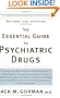 The Essential Guide to Psychiatric Drugs, Revised and Updated