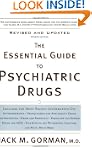 The Essential Guide to Psychiatric Dr...