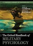 The Oxford handbook of military psychology