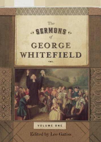 The Sermons of George Whitefield (Two-Volume Set) by George Whitefield (2012-08-31)