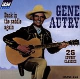 Back in the Saddle Again: 25 Cowboy Classics