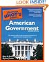 The Complete Idiot's Guide to American Government, Second Edition