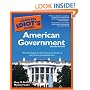 The Complete Idiot's Guide to American Government, Second Edition