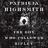 The Boy Who Followed Ripley