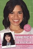America the Beautiful: An Unauthorized Biography