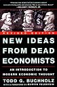 New Ideas from Dead Economists: Revised Edition