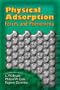Physical Adsorption: Forces and Phenomena (Dover Books on Physics)