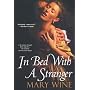 In Bed with a Stranger