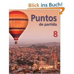 Puntos de Partida: An Invitation To Spanish