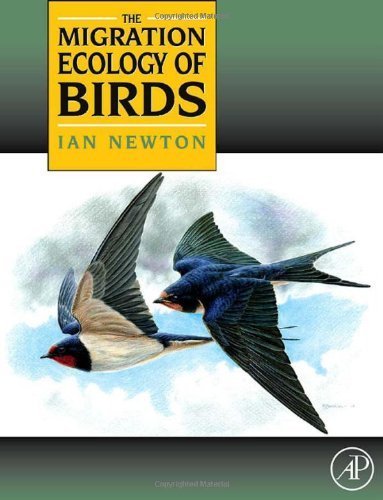 The Migration Ecology of Birds by Ian Newton (2007-12-19)