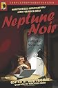 Neptune Noir