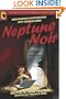 Neptune Noir: Unauthorized Investigations into Veronica Mars (Smart Pop series)