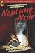 Neptune Noir: Unauthorized Investigations Into Veronica Mars (Smart Pop)
