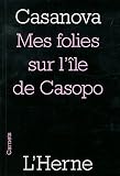 Mes folies de l'�le de Casopo