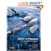 REST in Practice: Hypermedia and Systems Architecture