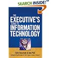 The Executive's Guide to Information Technology