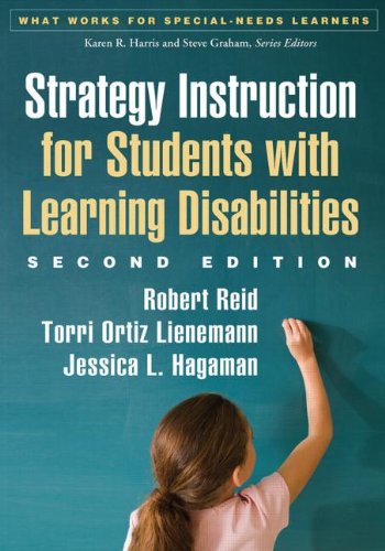 strategy instruction for students with learning disabilities second edition what works for special needs learners