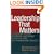 Leadership That Matters: The Critical Factors for Making a Difference in People's Lives and Organizations' Success