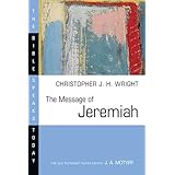 the message of jeremiah bible speaks today