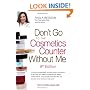 Don't Go to the Cosmetics Counter Without Me (Don't Go to the Cosmetic Counter Without Me)