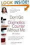 Don't Go to the Cosmetics Counter without Me