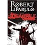 Deadfall: A John Hutchinson Novel by Robert Liparulo