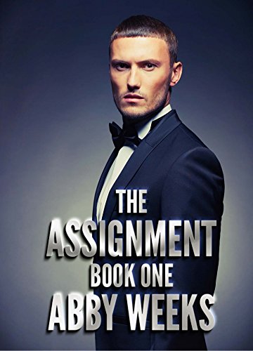 The Assignment 1: A Call Girl Fantasy