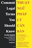 Common Legal Terms You Should Know: in plain English and Vietnamese