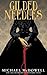 Gilded Needles (Valancourt 20th Century Classics)
