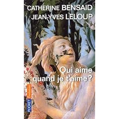 Qui aime quand je t'aime ?