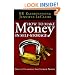 How To Make Money In Self-Storage: The Keys To Unlocking Self-Storage Profits (Volume 1)