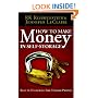 How To Make Money In Self-Storage: The Keys To Unlocking Self-Storage Profits (Volume 1)