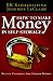 How To Make Money In Self-Storage: The Keys To Unlocking Self-Storage Profits (Volume 1)