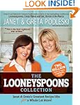The Looneyspoons Collection: Janet &...
