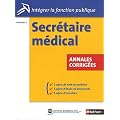 Secr�taire m�dical - Annales corrig�es