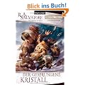 Der Gesprungene Kristall: Die Legende von Drizzt