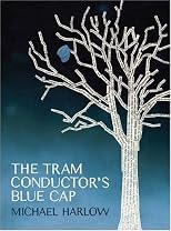The Tram Conductor's Blue Cap
