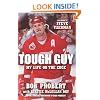 Tough Guy: My Life on the Edge