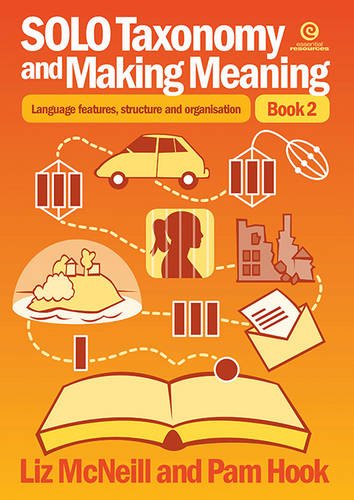 SOLO Taxonomy and Making Meaning: Book 2: Language Features, Structure and Organisation