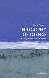Philosophy of Science: A Very Short Introduction