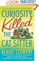 Curiosity Killed the Cat Sitter (Dixie Hemingway Mysteries, No. 1)