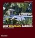 New Brazilian Gardens: The Legacy of Burle Marx