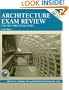 Architecture Exam Review, Vol. 1: Structural Topics, 6th Edition
