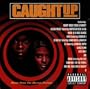 Caught Up: Music From The Motion Picture