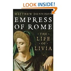 Empress of Rome: The Life of Livia