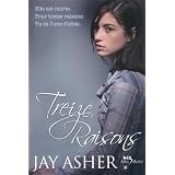 Treize raisonspar Jay Asher